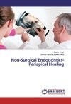 Non-Surgical Endodontics- Periapical Healing