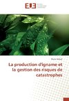 La production d'igname et la gestion des risques de catastrophes