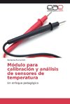 Módulo para calibración y análisis de sensores de temperatura