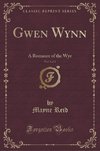 Reid, M: Gwen Wynn, Vol. 2 of 3