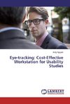 Eye-tracking: Cost-Effective Workstation for Usability Studies