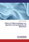 Effect of Nitromethane on Ignition characteristics of Biodiesel