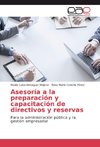 Asesoría a la preparación y capacitación de directivos y reservas