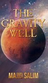 The Gravity Well