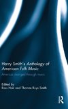 Harry Smith's Anthology of American Folk Music