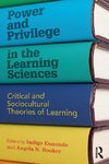 Power and Privilege in the Learning Sciences