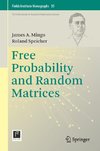 Free Probability and Random Matrices