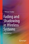 Fading and Shadowing in Wireless Systems