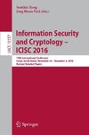 Information Security and Cryptology - ICISC 2016