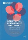 Inter Views in Performance Philosophy