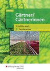 Gärtner / Gärtnerinnen. Schülerband. 3. Ausbildungsjahr Zierpflanzenbau