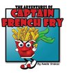 The Adventures of Captain French Fry