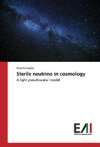 Sterile neutrino in cosmology