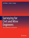 Surveying for Civil and Mine Engineers