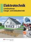 Elektrotechnik - Energie- und Gebäudetechnik. Schülerband