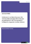 Stellenwert von Beta Glucanen. Bei welchen Erkrankungen Beta Glucane prophylaktisch oder therapeutisch erfolgreich eingesetzt werden können