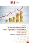 Cycles économiques et faits stylisés de l'économie marocaine