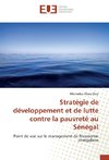 Stratégie de développement et de lutte contre la pauvreté au Sénégal