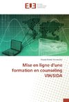 Mise en ligne d'une formation en counseling VIH/SIDA