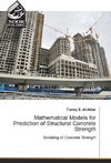 Mathematical Models for Prediction of Structural Concrete Strength