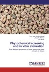 Phytochemical screening and in vitro evaluation