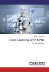 Deep Learning with GPUs