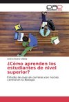 ¿Cómo aprenden los estudiantes de nivel superior?