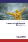 Freedom of Religion and Conversions