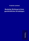 Deutsche Dichtung in ihren geschichtlichen Grundzügen