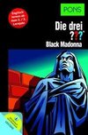 PONS Die drei ??? Black Madonna