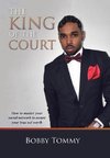 The King of the Court