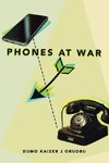 Phones at War