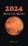 2024 Man on Mars