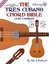 The Tres Cubano Chord Bible