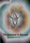 The Spectrum In Between