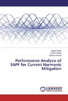 Performance Analysis of SAPF for Current Harmonic Mitigation