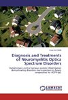 Diagnosis and Treatments of Neuromyelitis Optica Spectrum Disorders