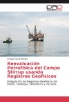 Reevaluación Petrofísica del Campo Stirrup usando Registros Geofísicos