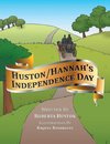 Huston/Hannah's Independence Day