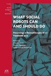 What Social Robots Can and Should Do