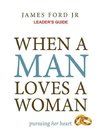 when a man loves a woman leader's guide