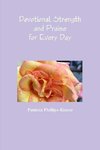 Devotional Strength and Praise for Every Day