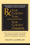 Your Golden Years, Your Golden Challenge