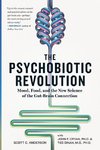 The Psychobiotic Revolution