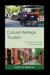 Cultural Heritage Tourism