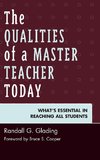 The Qualities of a Master Teacher Today