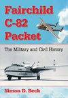 Beck, S:  Fairchild C-82 Packet