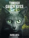 Through Green Eyes