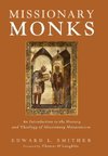 Missionary Monks