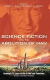 Science Fiction and The Abolition of Man